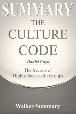 the culture code summary by daniel coyle book cover image
