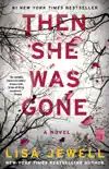 Then She Was Gone reviews