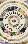 Intelligent Evolution synopsis, comments
