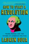 How to Start a Revolution synopsis, comments