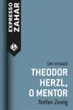 Theodor Herzl, o mentor synopsis, comments