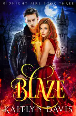blaze (midnight fire series book three) book cover image