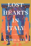 Lost Hearts in Italy synopsis, comments