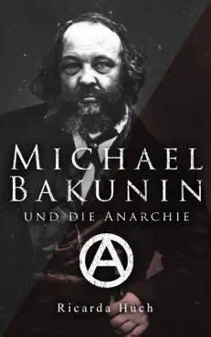 michael bakunin und die anarchie book cover image