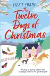 The Twelve Dogs of Christmas sinopsis y comentarios