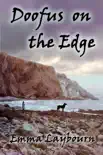 Doofus on the Edge synopsis, comments