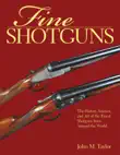 Fine Shotguns synopsis, comments