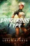 The Dangerous Type synopsis, comments