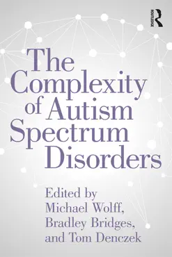 the complexity of autism spectrum disorders book cover image