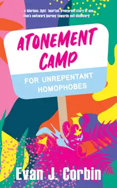 atonement camp for unrepentant homophobes book cover image