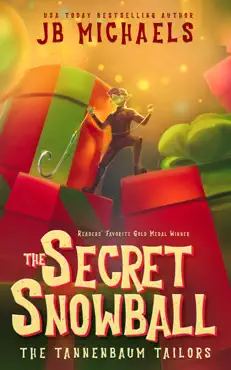 the tannenbaum tailors and the secret snowball book cover image