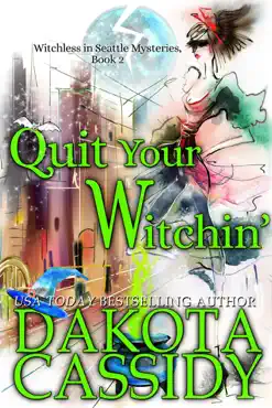 quit your witchin' book cover image