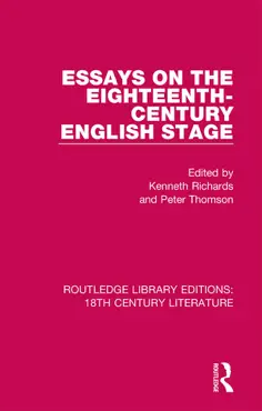 essays on the eighteenth-century english stage book cover image