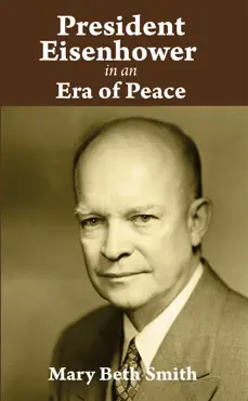 president eisenhower in an era of peace book cover image