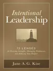 Intentional Leadership synopsis, comments