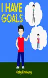 I Have Goals synopsis, comments