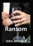 Ransom synopsis, comments