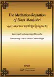 The Meditation-Recitation of Black Manjushri eBook synopsis, comments