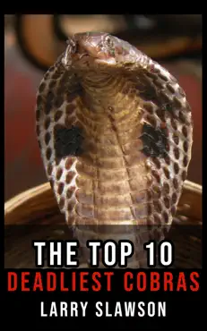 the top 10 deadliest cobras book cover image