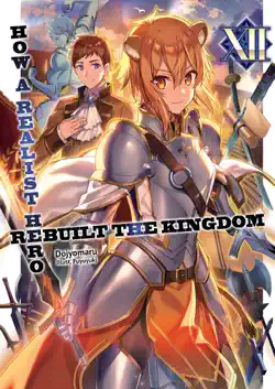 how a realist hero rebuilt the kingdom: volume 12 book cover image