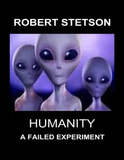 humanity, a failed experiment book cover image