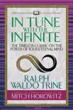 In Tune With the Infinite (Condensed Classics) sinopsis y comentarios