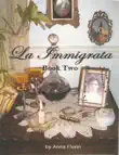 La Immigrata- Book Two synopsis, comments