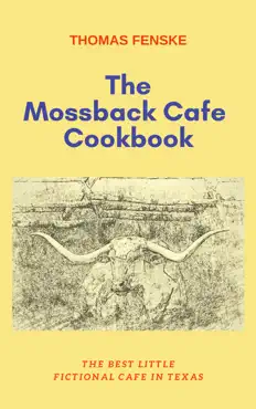 the mossback cafe cookbook imagen de la portada del libro