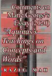 Comments on Marie George’s Essay (2019) "Aquinas Teachings on Concepts and Words" sinopsis y comentarios