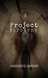 Project Airborne synopsis, comments