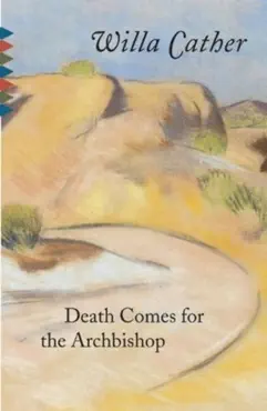 death comes for the archbishop book cover image