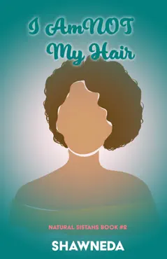 i am not my hair imagen de la portada del libro