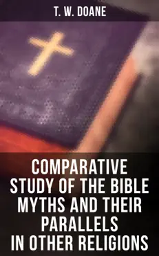 comparative study of the bible myths and their parallels in other religions book cover image