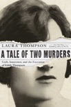 A Tale of Two Murders book summary, reviews and downlod
