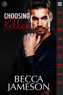 choosing kellen book cover image