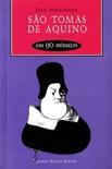 São Tomás de Aquino em 90 minutos book summary, reviews and downlod