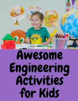 awesome engineering activities for kids abdulrahman ali book cover image
