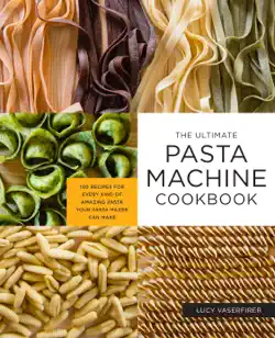 the ultimate pasta machine cookbook book cover image