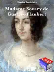 Madame Bovary de Gustave Flaubert par Charles Baudelaire synopsis, comments