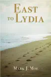 East to Lydia synopsis, comments