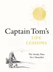 Captain Tom's Life Lessons sinopsis y comentarios