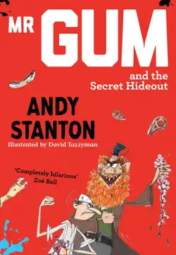 mr gum and the secret hideout book cover image