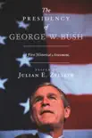 The Presidency of George W. Bush synopsis, comments