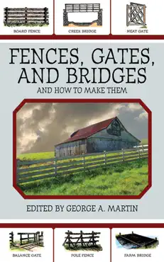 fences, gates, and bridges book cover image