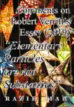Comments on Robert Verrill’s Essay (2017) "Elementary Particles Are Not Substances" sinopsis y comentarios