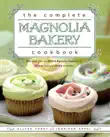 The Complete Magnolia Bakery Cookbook synopsis, comments