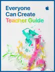 Everyone Can Create Teacher Guide synopsis, comments