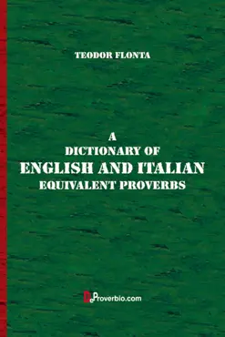 a dictionary of english and italian equivalent proverbs book cover image