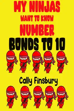 my ninjas want to know bonds to 10 imagen de la portada del libro
