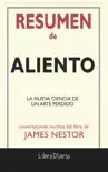 Aliento: La nueva ciencia de un arte perdido de James Nestor: Conversaciones Escritas del Libro sinopsis y comentarios